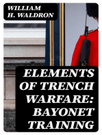 Elements of Trench Warfare: Bayonet Training