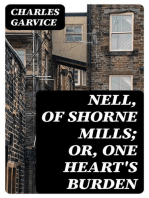 Nell, of Shorne Mills; or, One Heart's Burden