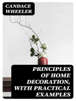 Principles of Home Decoration, With Practical Examples