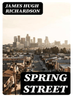 Spring Street: A Story of Los Angeles