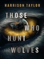 Those Who Hunt Wolves