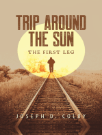 Trip Around the Sun First Leg