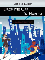 DROP ME OFF IN HARLEM