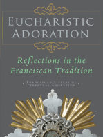 Eucharistic Adoration: Reflections in the Franciscan Tradition