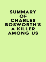 Summary of Charles Bosworth's A Killer Among Us