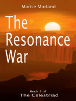 The Resonance War (The Celestriad Book 5)