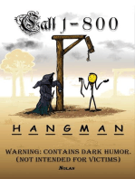 Call 1-800-Hangman