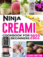 NINJA CREAMi COOKBOOK for beginners 2022: All-In-One Guide To Making Homemade Ice Cream, Sorbets, and Smoothies For Newbies and Advanced Users