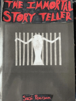 The Immortal Story Teller: The Immortal Trilogy, #2