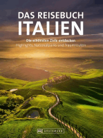Das Reisebuch Italien: Die schönsten Ziele entdecken – Highlights, Nationalparks und Traumstraßen