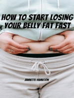 How To Start Losing Your Belly Fat Fast!