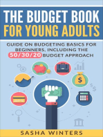 The Budget Book for Young Adults: Guide on Budgeting Basics for Beginners, Including the 50/30/20 Budget Approach