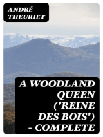 A Woodland Queen ('Reine des Bois') — Complete
