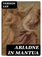 Ariadne in Mantua: A Romance in Five Acts