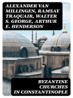 Byzantine Churches in Constantinople: Their History and Architecture
