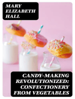 Candy-Making Revolutionized