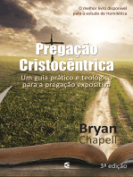 Pregação Cristocêntrica: Um guia prático e teológico para a pregação expositiva