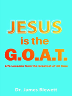 Jesus is the G.O.A.T