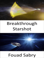 Breakthrough Starshot: Reaching the stars within the span of our lifetimes