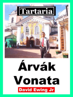 Tartaria - Árvák Vonata