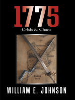 1775: Crisis & Chaos