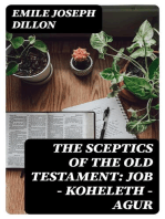 The Sceptics of the Old Testament: Job - Koheleth - Agur