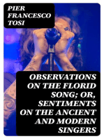 Observations on the Florid Song; Or, Sentiments on the Ancient and Modern Singers