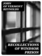 Recollections of Windsor Prison: Containing Sketches of its History and Discipline, with Appropriate Strictures and Moral and Religious Reflection