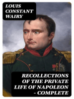 Recollections of the Private Life of Napoleon — Complete