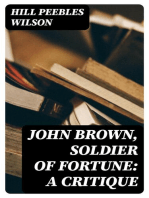 John Brown, Soldier of Fortune