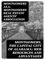 Montgomery, the Capital City of Alabama: Her Resources and Advantages