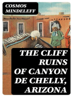 The Cliff Ruins of Canyon de Chelly, Arizona