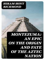Montezuma: An Epic on the Origin and Fate of the Aztec Nation