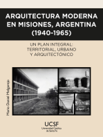 Arquitectura moderna en Misiones, Argentina (1940-1965): Un plan integral: territorial, urbano y arquitectónico