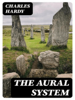 The Aural System: Being the Most Direct, the Straight-Line Method for the Simultaneous Fourfold Mastery of a Foreign Language