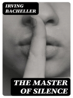 The Master of Silence: A Romance