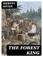 The Forest King: Wild Hunter of the Adaca