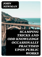 Scamping Tricks and Odd Knowledge Occasionally Practised upon Public Works