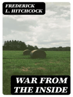 War from the Inside: The Story of the 132nd Regiment Pennsylvania Volunteer Infantry in the War for the Suppression of the Rebellion, 1862-1863