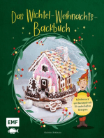 Das Wichtel-Weihnachts-Backbuch: Schabernack und Backspaß mit 50 zauberhaften Rezepten: Süße Wichtel, Apfel-Zimt-Waffeln, Lebkuchen-Drip-Torte und mehr