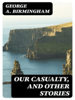 Our Casualty, and Other Stories: 1918