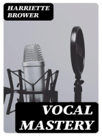 Vocal Mastery: Talks with Master Singers and Teachers, Comprising Interviews with Caruso, Farrar, Maurel, Lehmann, and Others