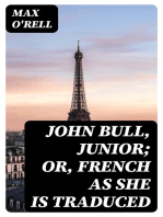 John Bull, Junior; or, French as She is Traduced