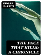 The Pace That Kills