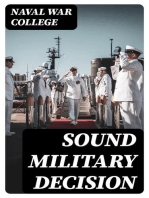 Sound Military Decision
