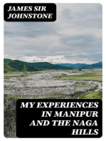 My Experiences in Manipur and the Naga Hills