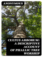 Cultus Arborum: A Descriptive Account of Phallic Tree Worship