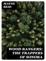 Wood Rangers: The Trappers of Sonora
