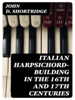 Italian Harpsichord-Building in the 16th and 17th Centuries