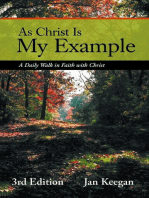 As Christ is my Example: A Daily Walk in Faith with Christ